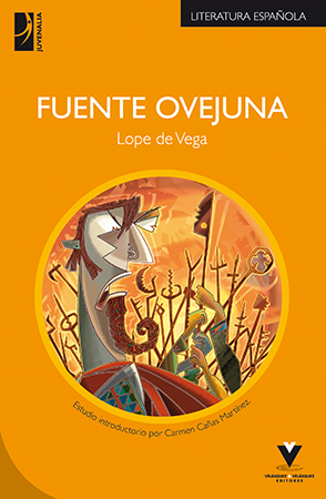 Fuente Ovejuna – Lope de Vega